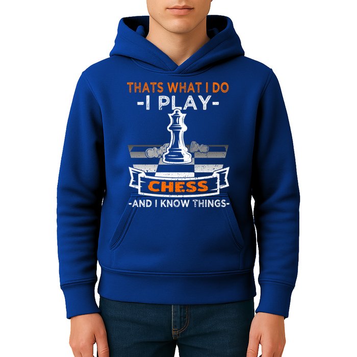 I Play Chess And I Know Things Chess Player Chess Board Meaningful Gift Kids Hoodie