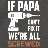 If Papa Can't Fix It We're All Screwed Vector Backpack