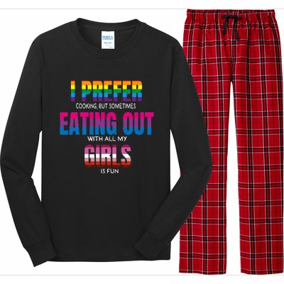 I Prefer Cooking But Sometimes Eating Out With All My Girl Is Fun Pride Month Long Sleeve Pajama Set