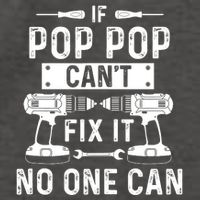 If Poppop CanT Fix It Noone Can Grandpa Poppop Vector Backpack