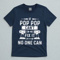 If Poppop CanT Fix It Noone Can Grandpa Poppop T-Shirt