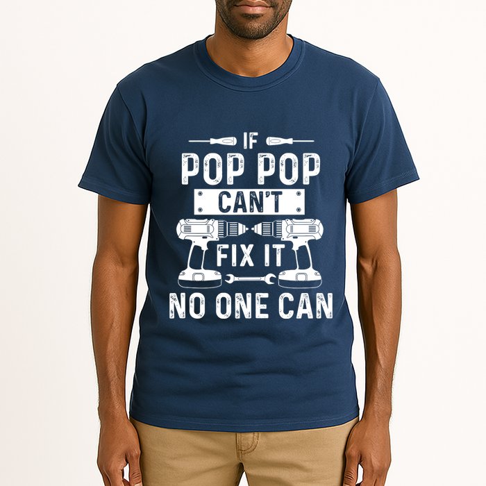 If Poppop CanT Fix It Noone Can Grandpa Poppop Tall T-Shirt
