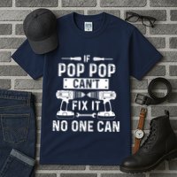 If Poppop CanT Fix It Noone Can Grandpa Poppop Tall T-Shirt