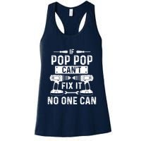 If Poppop CanT Fix It Noone Can Grandpa Poppop Womens Tank Top