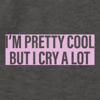 I'm Pretty Cool But I Cry A Lot Funny Vector Backpack