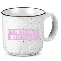 I'm Pretty Cool But I Cry A Lot Funny 15oz Campfire Ceramic Mug