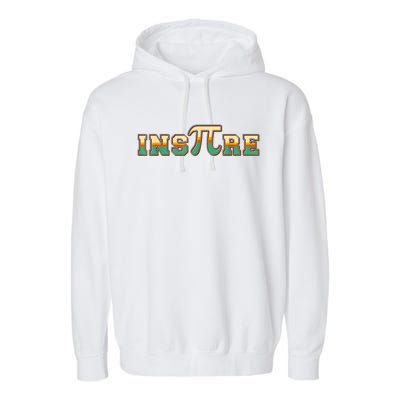 Inspire Pi Cute Gift 3 14 Math Teacher Pi National Day Gift Garment-Dyed Fleece Hoodie