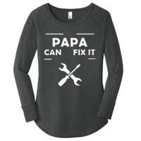 If Papa Cant Fix It No One Can Women's Perfect Tri Tunic Long Sleeve Shirt