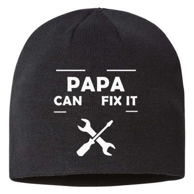 If Papa Cant Fix It No One Can Sustainable Beanie