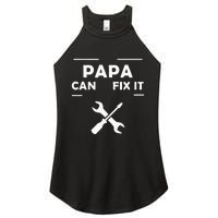 If Papa Cant Fix It No One Can Women's Perfect Tri Rocker Tank