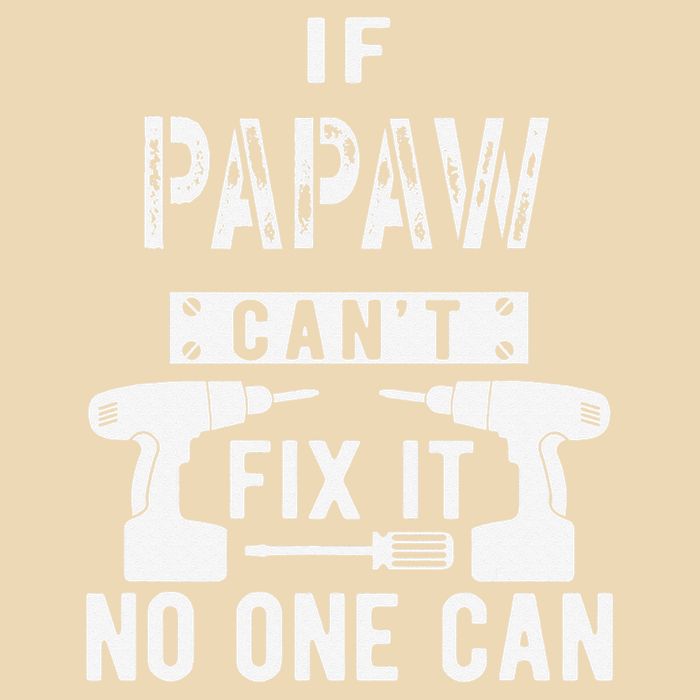 If Papaw Can't Fix It No One Can Grandpa Zip Tote Bag