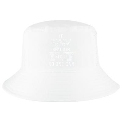 If Papaw Can't Fix It No One Can Grandpa Cool Comfort Performance Bucket Hat