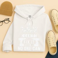 If Papaw Can't Fix It No One Can Grandpa Hoodie