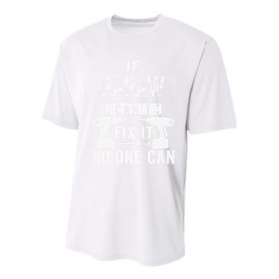 If Papaw Can't Fix It No One Can Grandpa Youth Performance Sprint T-Shirt