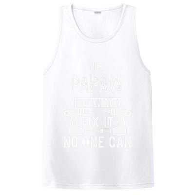 If Papaw Can't Fix It No One Can Grandpa PosiCharge Competitor Tank