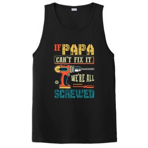 If Papa Can’t Fix It We’re All Screwed Funny Grandpa Gift PosiCharge Competitor Tank