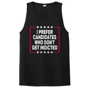 I Prefer Candidates Who Don't Get Indicted PosiCharge Competitor Tank