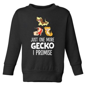 I Promise Crested Gecko Owner Just One More Crested Gecko Toddler Sweatshirt