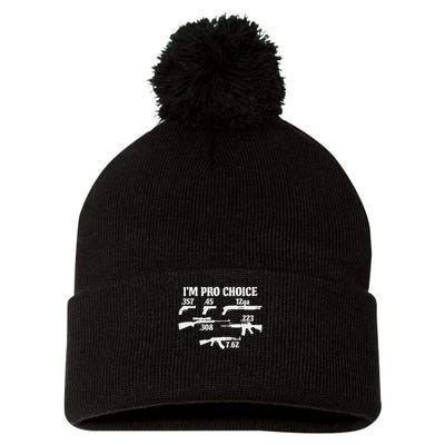 I'm Pro Choice Pick Your Caliber Pro Gun 2a Supporter Gift Pom Pom 12in Knit Beanie