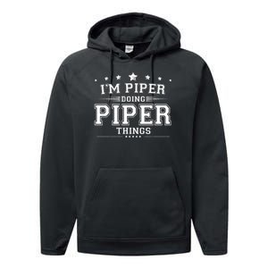 Im Piper Doing Piper Things Performance Fleece Hoodie