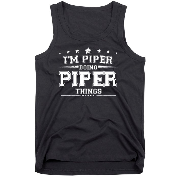 Im Piper Doing Piper Things Tank Top