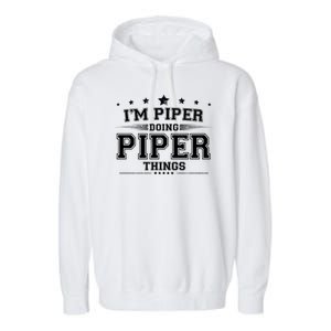 Im Piper Doing Piper Things Garment-Dyed Fleece Hoodie