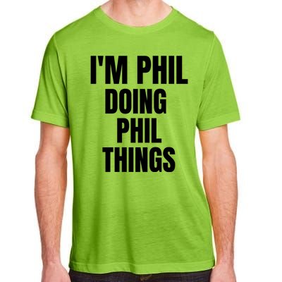 IM Phil Doing Phil Things Adult ChromaSoft Performance T-Shirt