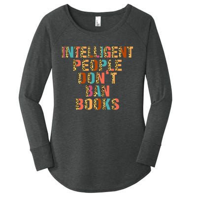 Intelligent People Don't Ban Books Reading Bookish Librarian Women's Perfect Tri Tunic Long Sleeve Shirt