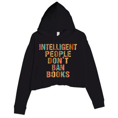 Intelligent People Don't Ban Books Reading Bookish Librarian Crop Fleece Hoodie