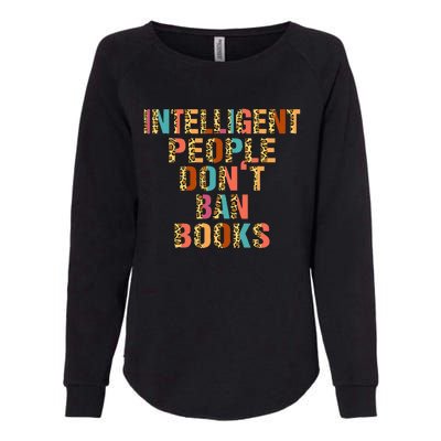 Intelligent People Don't Ban Books Reading Bookish Librarian Womens California Wash Sweatshirt