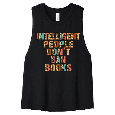 Intelligent People Don't Ban Books Reading Bookish Librarian Women's Racerback Cropped Tank