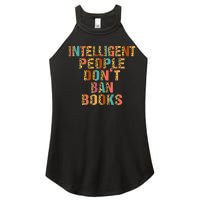 Intelligent People Don't Ban Books Reading Bookish Librarian Women's Perfect Tri Rocker Tank