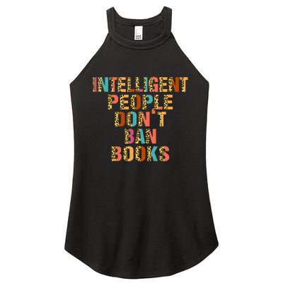 Intelligent People Don't Ban Books Reading Bookish Librarian Women's Perfect Tri Rocker Tank