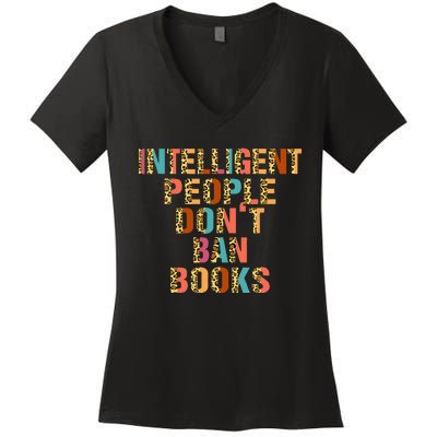 Intelligent People Don't Ban Books Reading Bookish Librarian Women's V-Neck T-Shirt