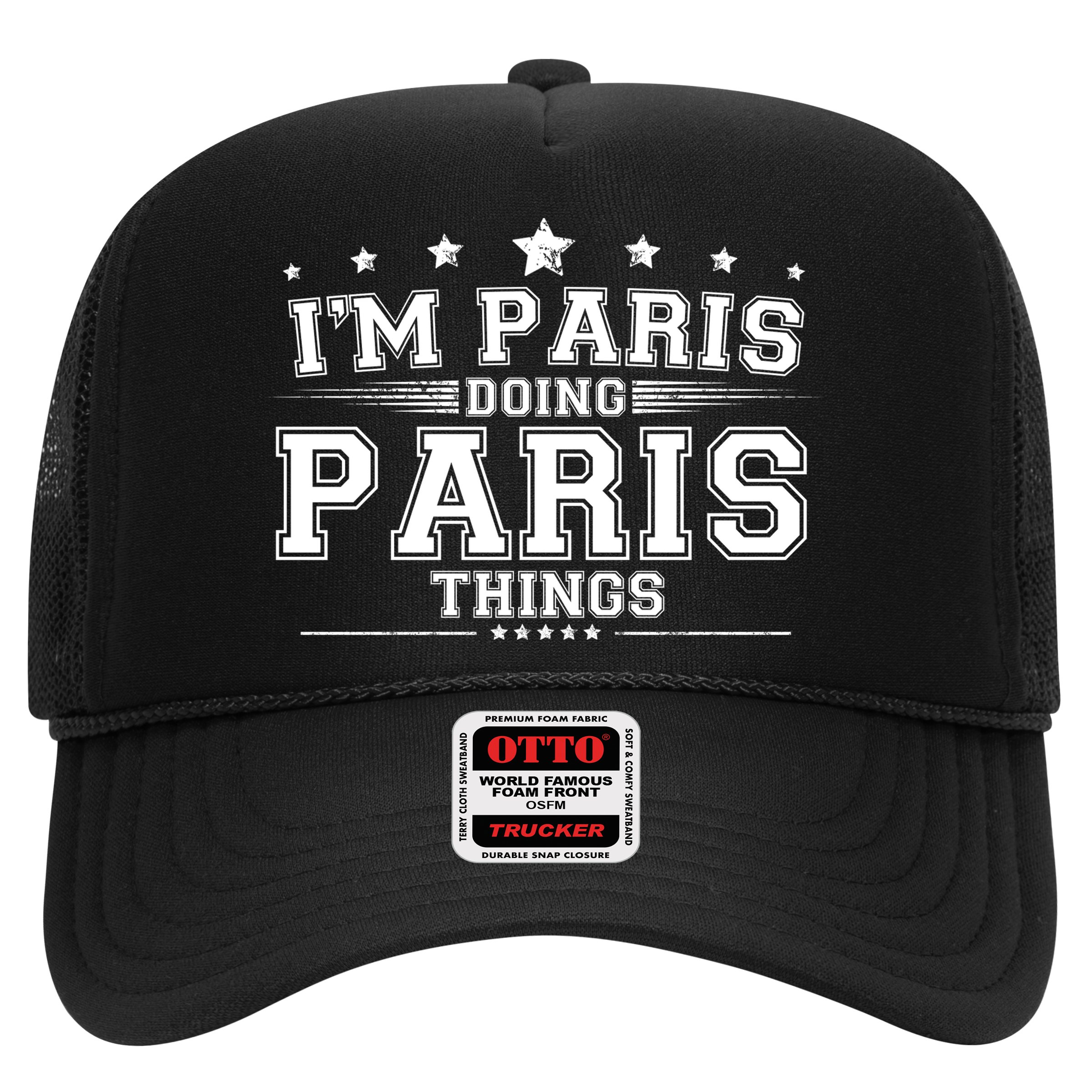 Im Paris Doing Paris Things Hat