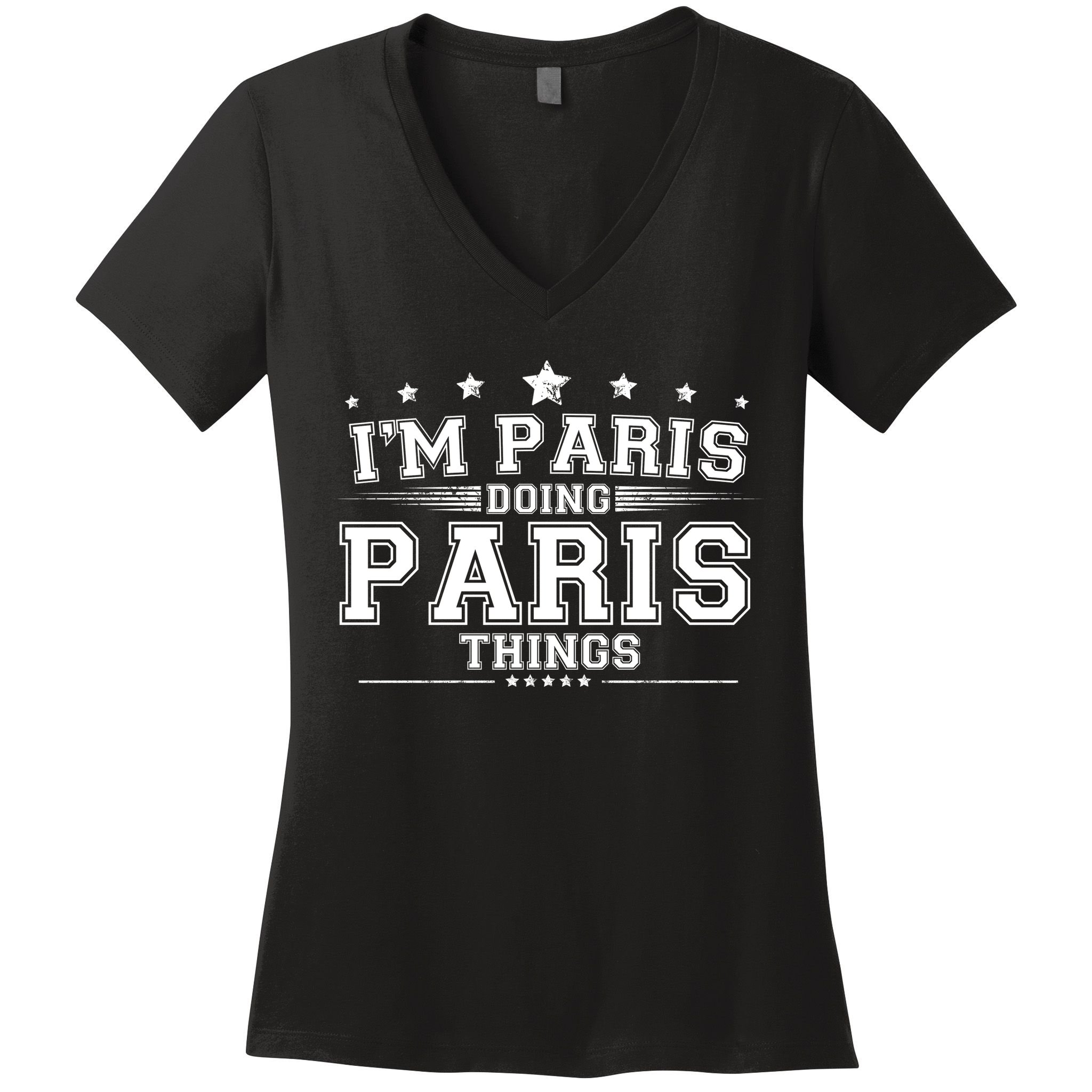 Im Paris Doing Paris Things Women's V-Neck T-Shirt