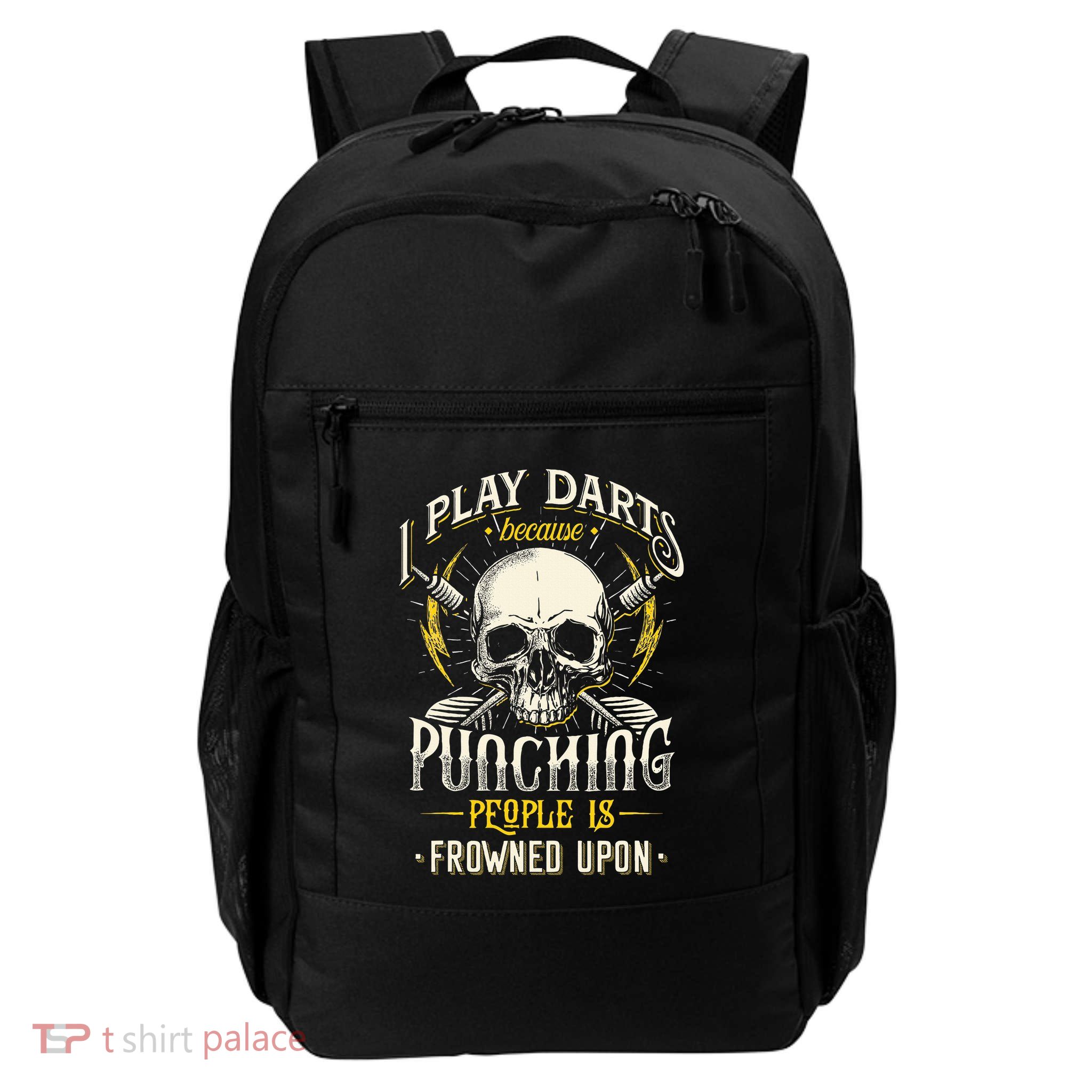 I Play Darts Because Punching People Is Frowned Upon Daily Commute Backpack