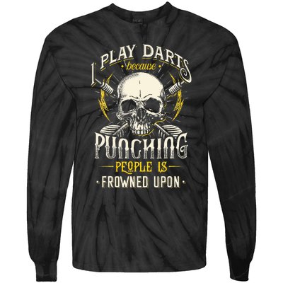 I Play Darts Because Punching People Is Frowned Upon Tie-Dye Long Sleeve Shirt