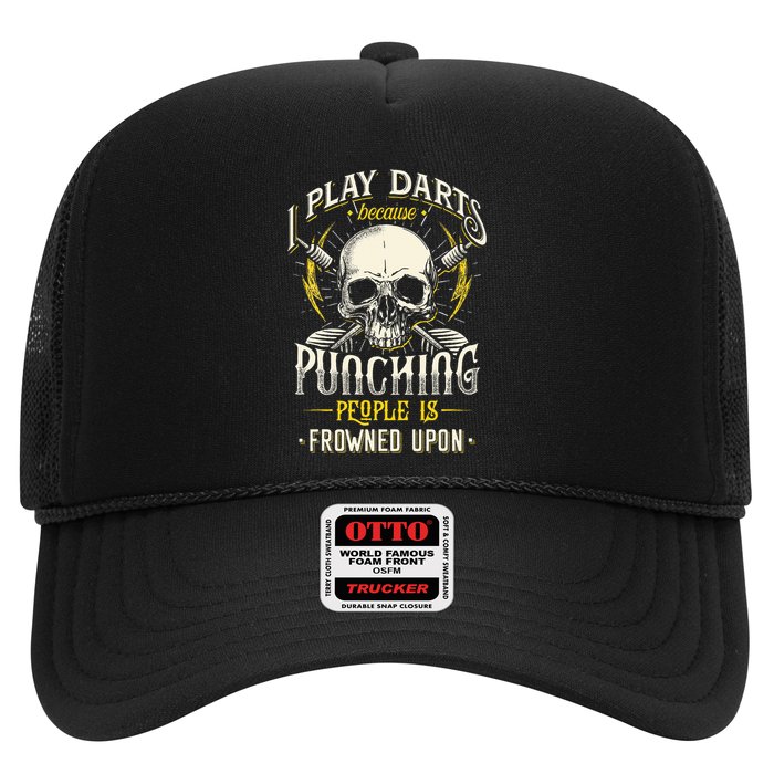 I Play Darts Because Punching People Is Frowned Upon Hat