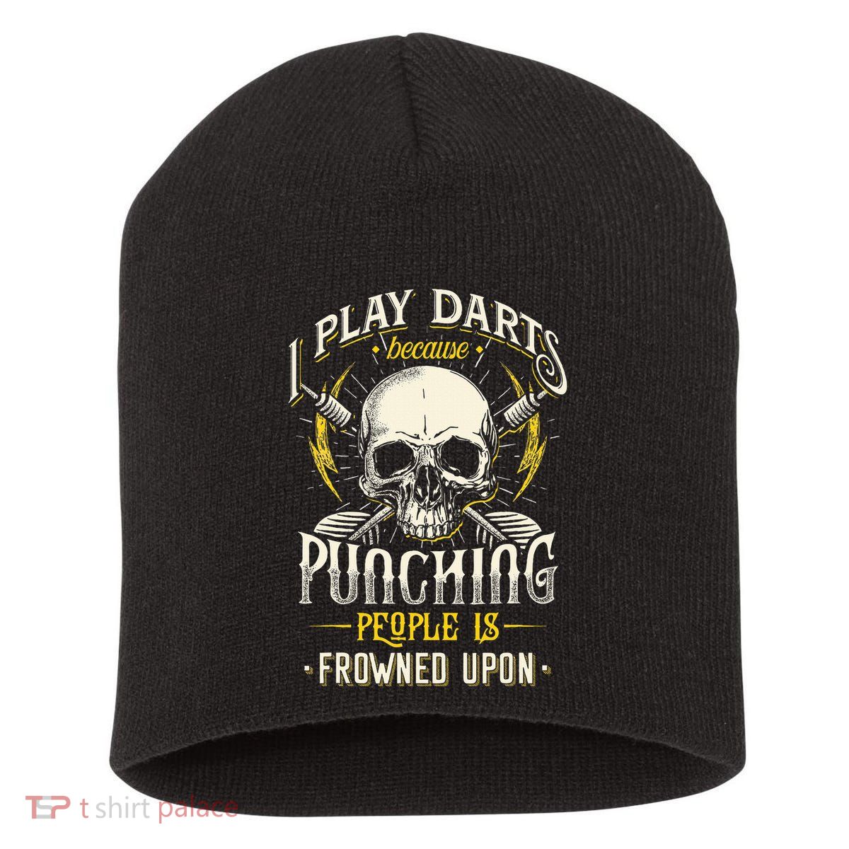 I Play Darts Because Punching People Is Frowned Upon Short Acrylic Beanie