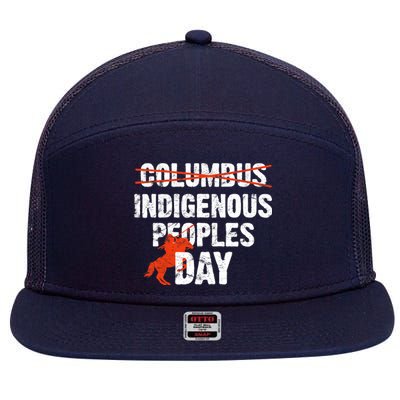 Indigenous Peoples Day Not Columbus Day Native Indian 7 Panel Mesh Trucker Snapback Hat