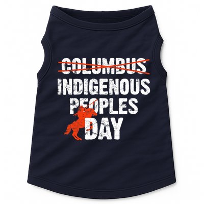 Indigenous Peoples Day Not Columbus Day Native Indian Doggie Tank
