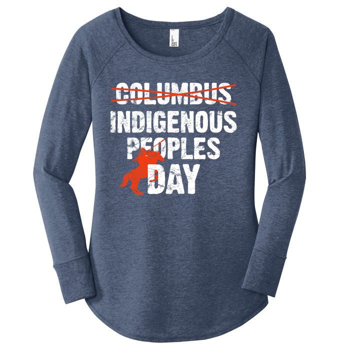 Indigenous Peoples Day Not Columbus Day Native Indian Women's Perfect Tri Tunic Long Sleeve Shirt