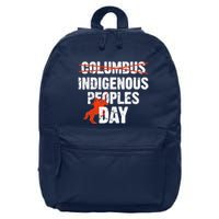 Indigenous Peoples Day Not Columbus Day Native Indian 16 in Basic Backpack