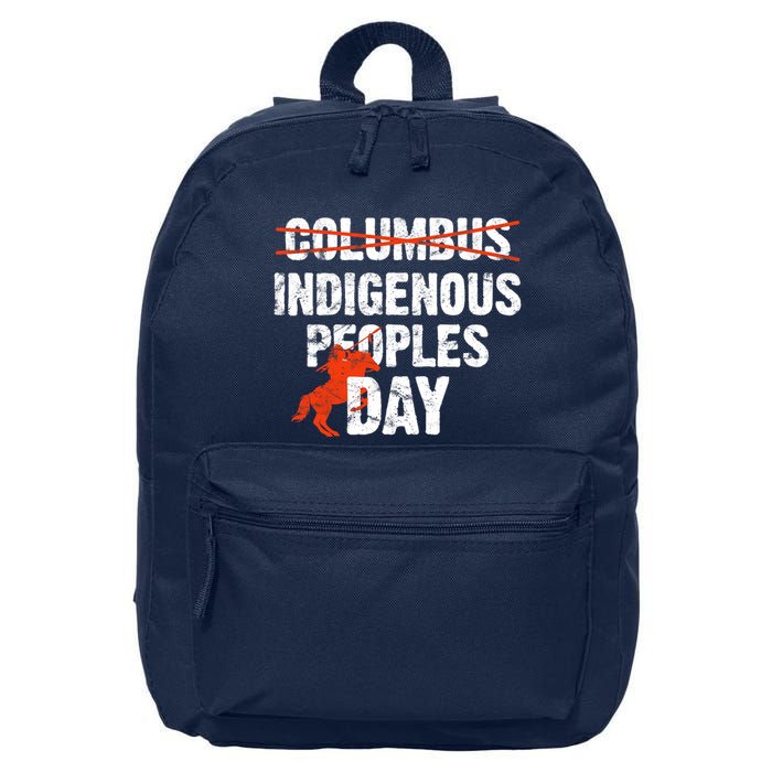 Indigenous Peoples Day Not Columbus Day Native Indian 16 in Basic Backpack