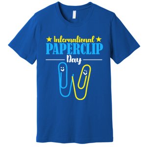 International Paperclip Day 29th May Papeclip Day Gift Premium T-Shirt