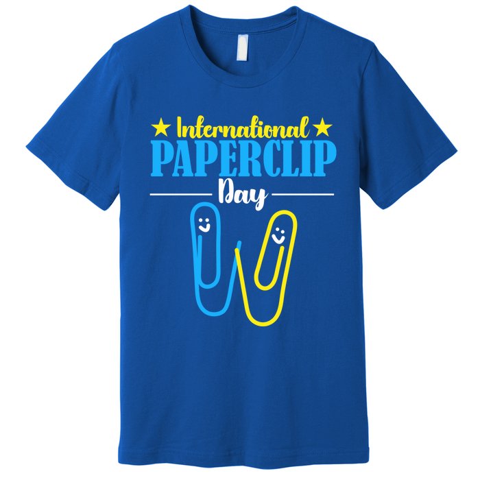 International Paperclip Day 29th May Papeclip Day Gift Premium T-Shirt