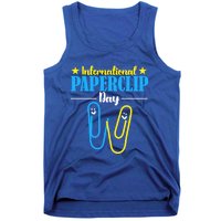 International Paperclip Day 29th May Papeclip Day Gift Tank Top