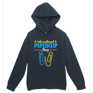 International Paperclip Day 29th May Papeclip Day Gift Urban Pullover Hoodie