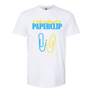 International Paperclip Day 29th May Papeclip Day Gift Softstyle CVC T-Shirt